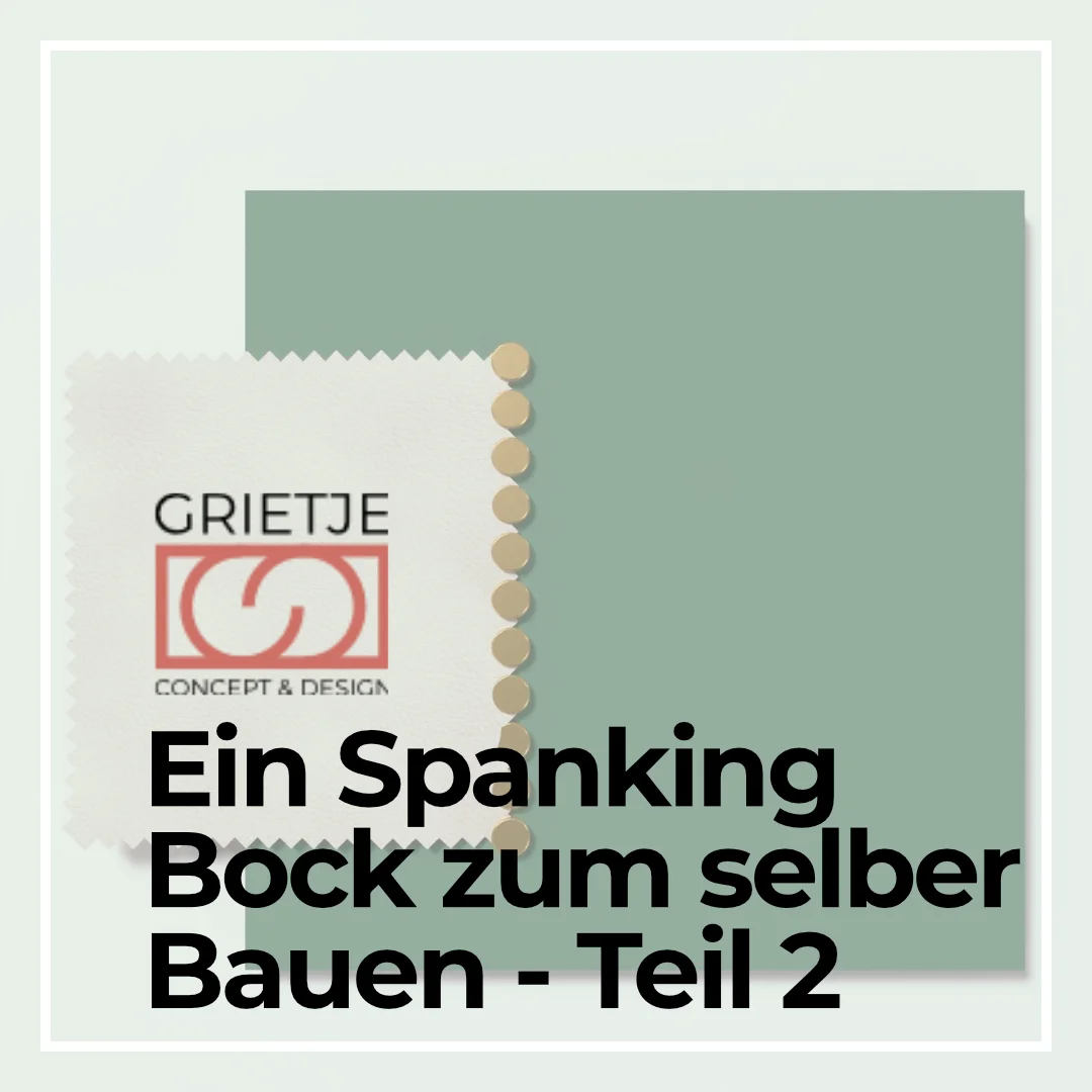 Ein Spanking Bock zum selber bauen
